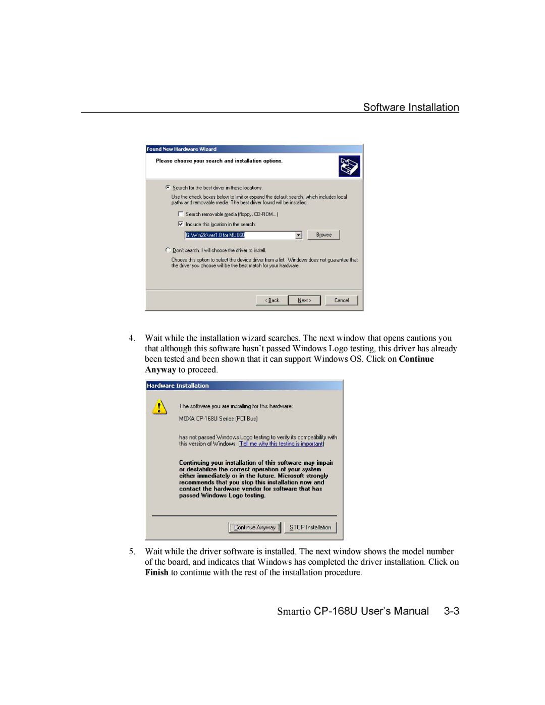 Moxa Technologies CP-168U user manual Software Installation 