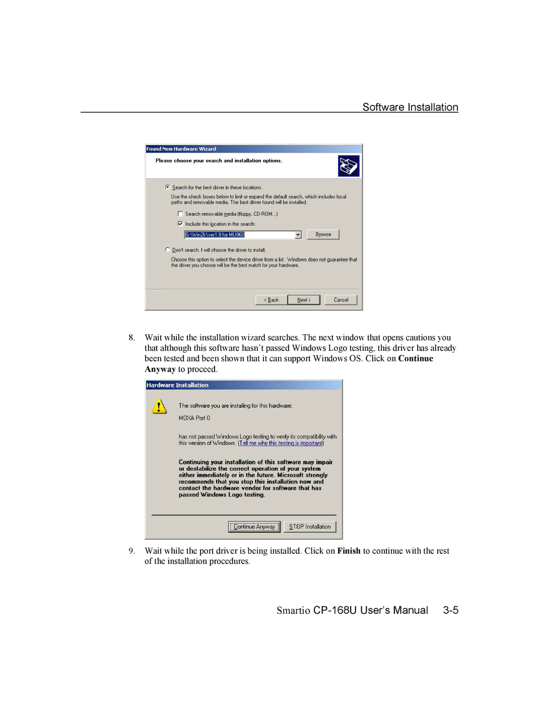 Moxa Technologies CP-168U user manual Software Installation 