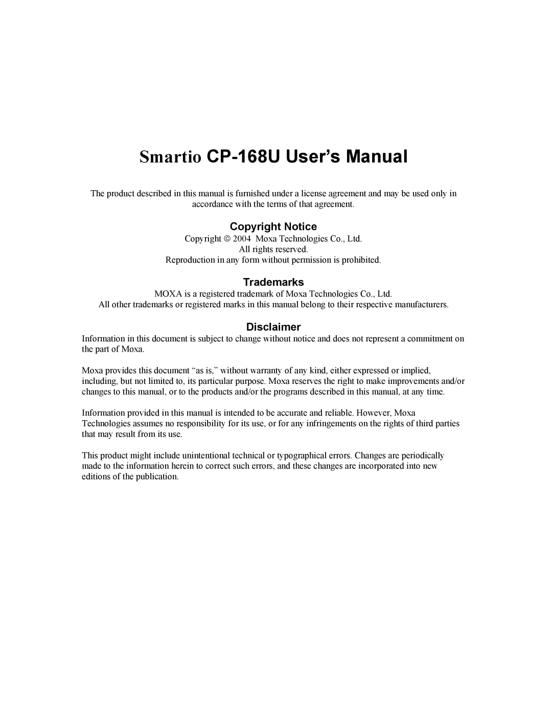 Moxa Technologies CP-168U user manual Copyright Notice, Trademarks, Disclaimer 