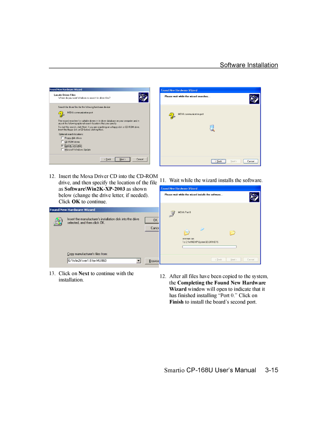 Moxa Technologies CP-168U user manual Software Installation 