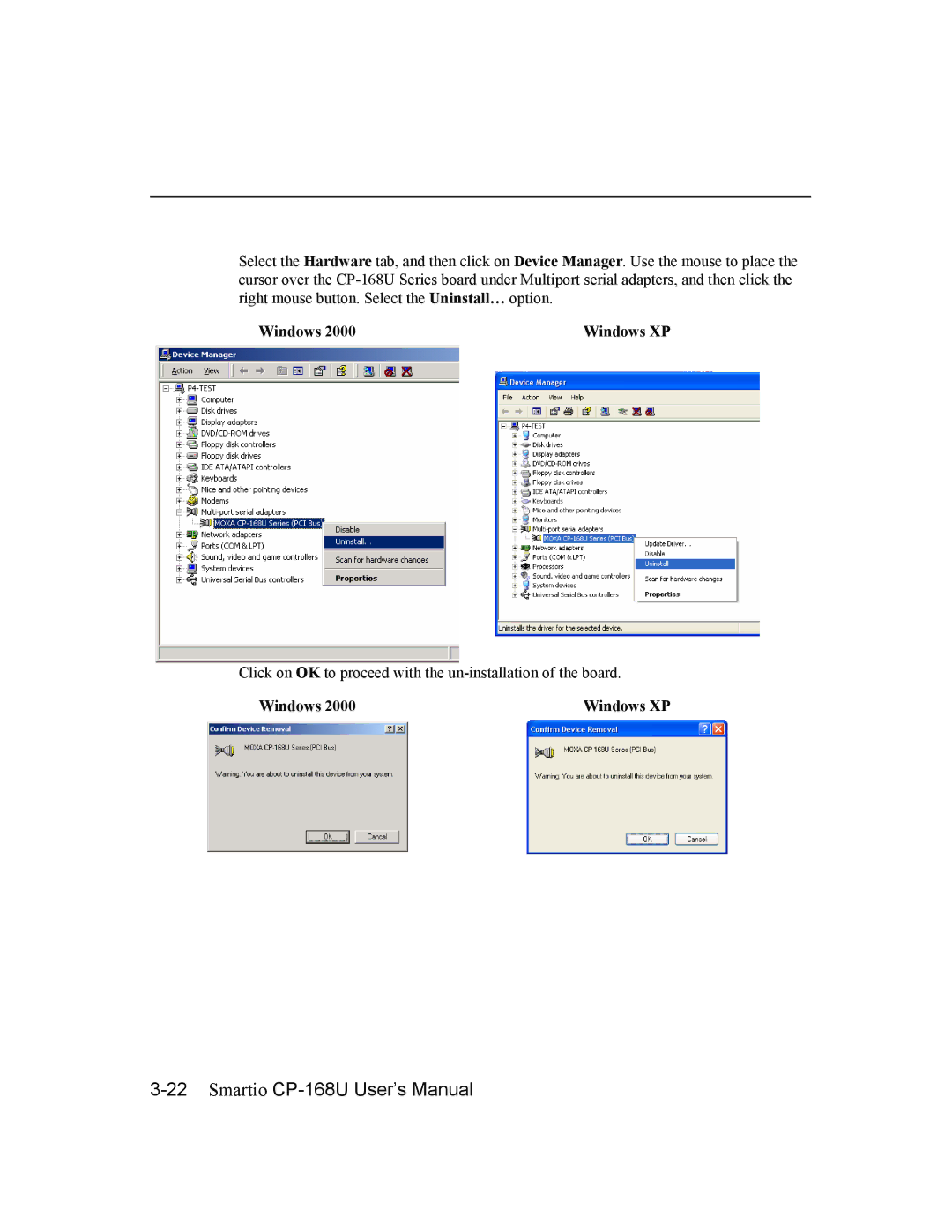 Moxa Technologies CP-168U user manual Click on OK to proceed with the un-installation of the board 