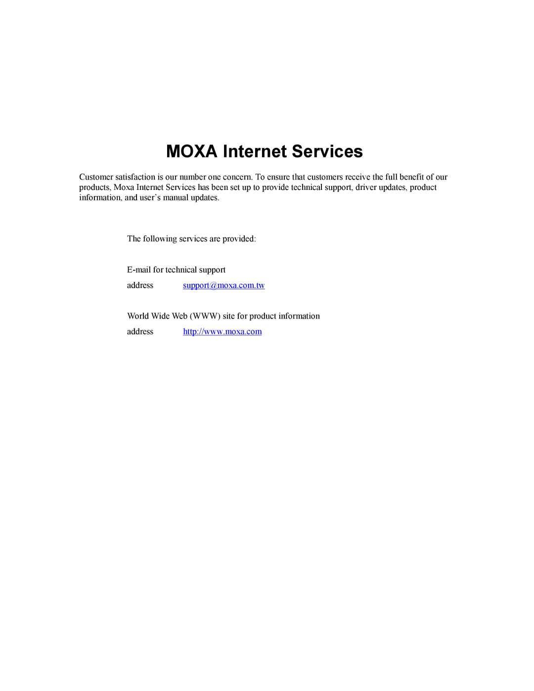 Moxa Technologies CP-168U user manual Moxa Internet Services 