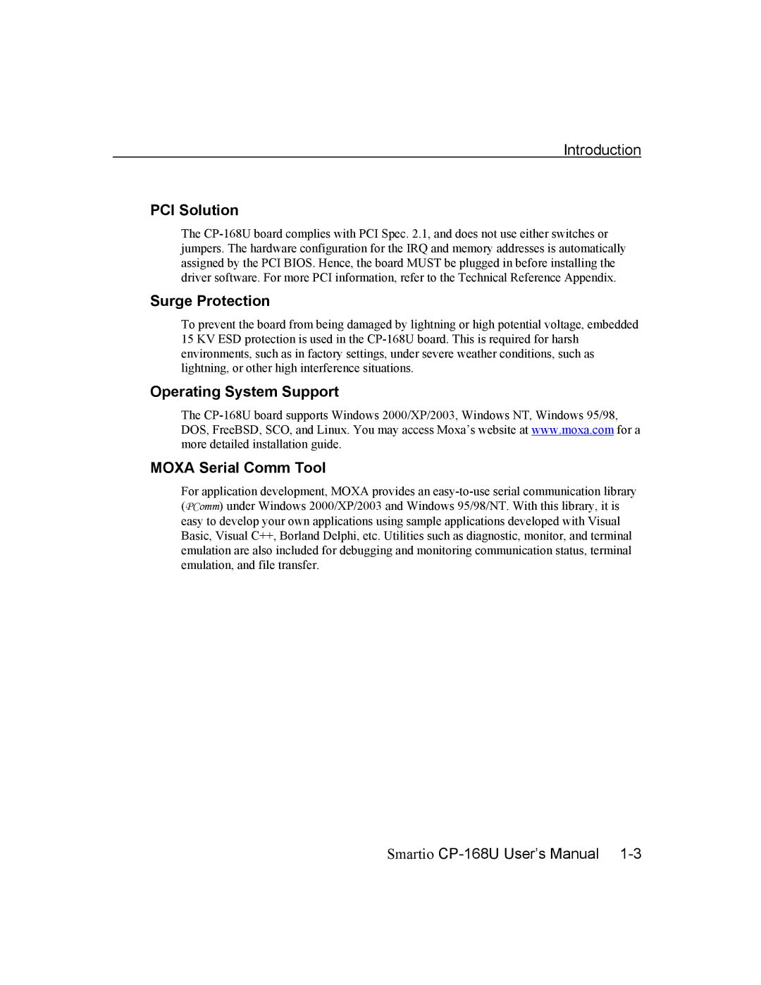 Moxa Technologies CP-168U user manual PCI Solution, Surge Protection, Operating System Support Moxa Serial Comm Tool 