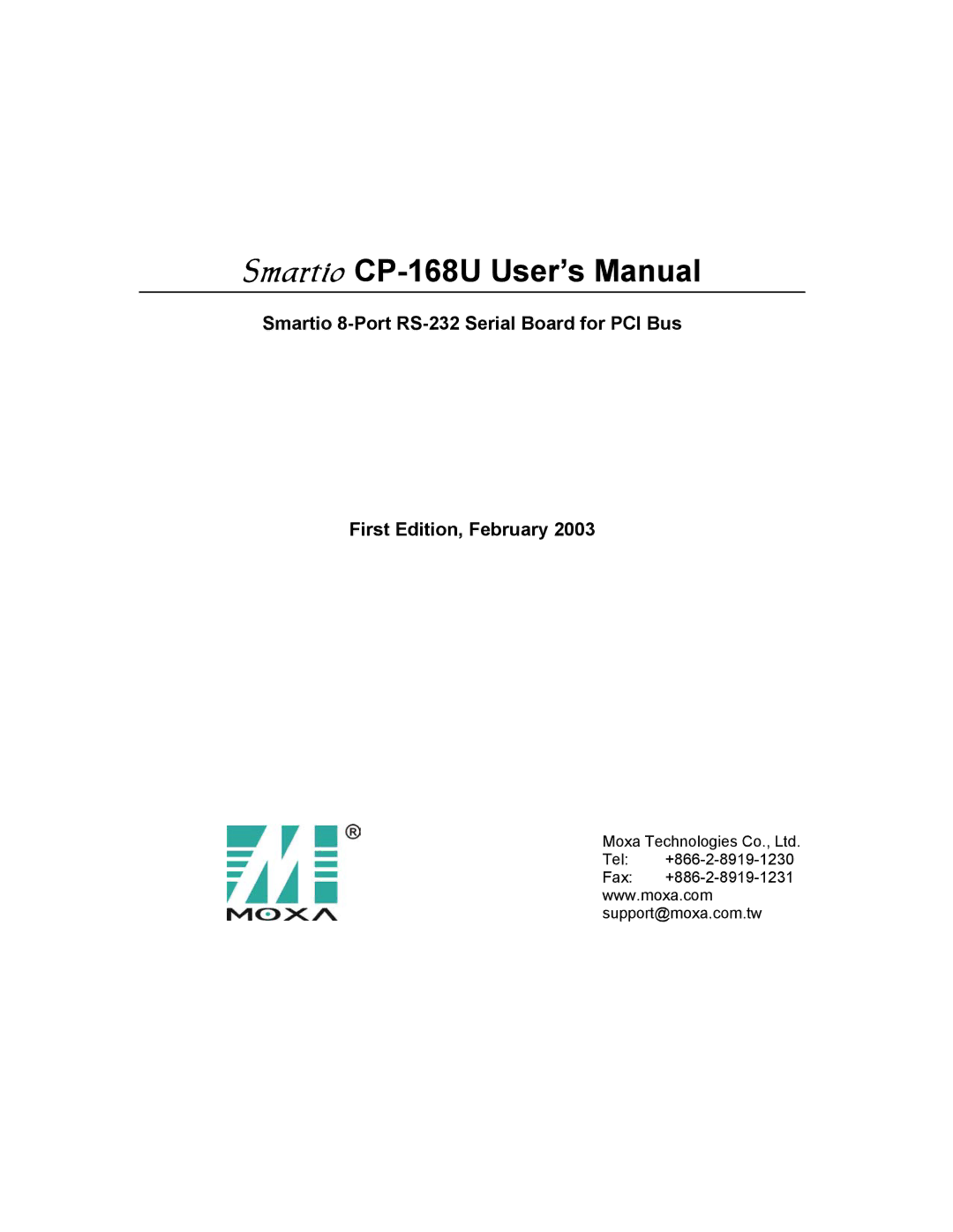 Moxa Technologies user manual Smartio CP-168U User’s Manual 