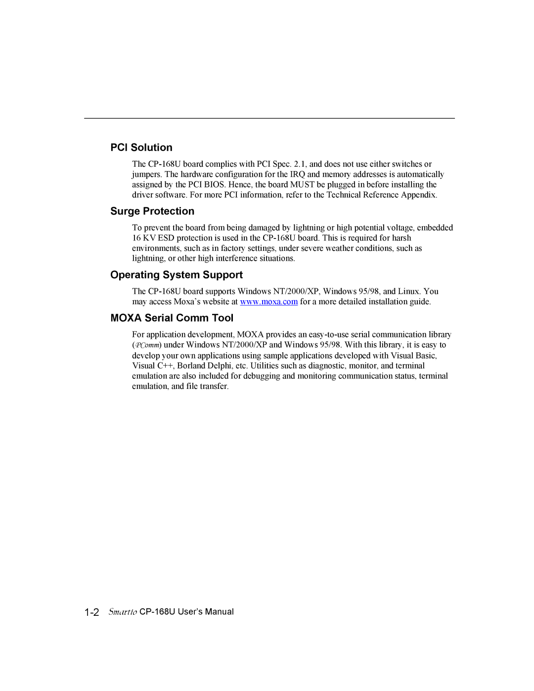 Moxa Technologies CP-168U user manual PCI Solution, Surge Protection, Operating System Support Moxa Serial Comm Tool 