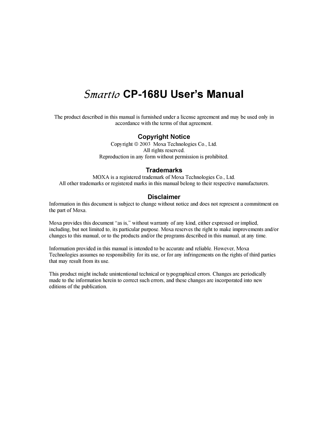 Moxa Technologies CP-168U user manual Copyright Notice, Trademarks, Disclaimer 