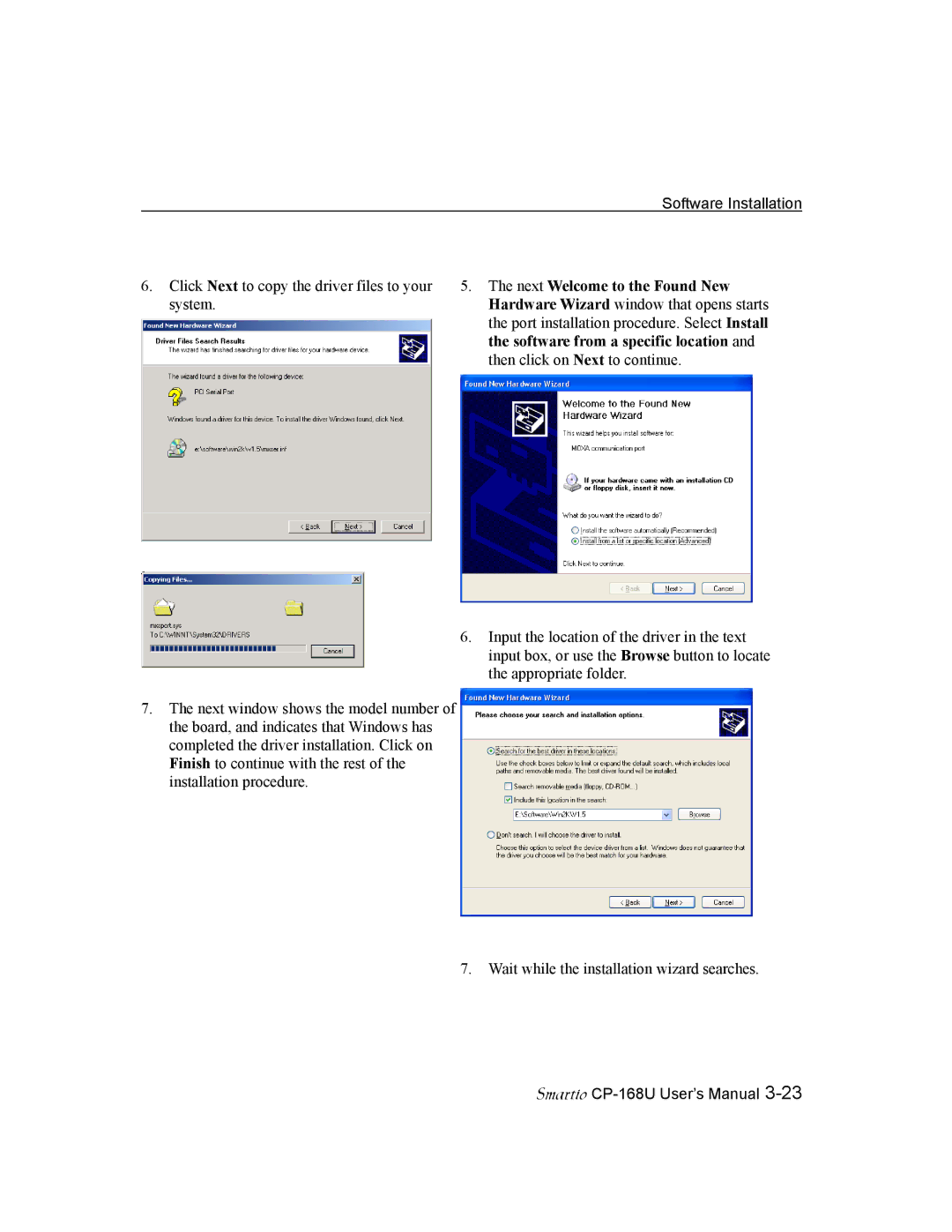 Moxa Technologies CP-168U user manual Software Installation 