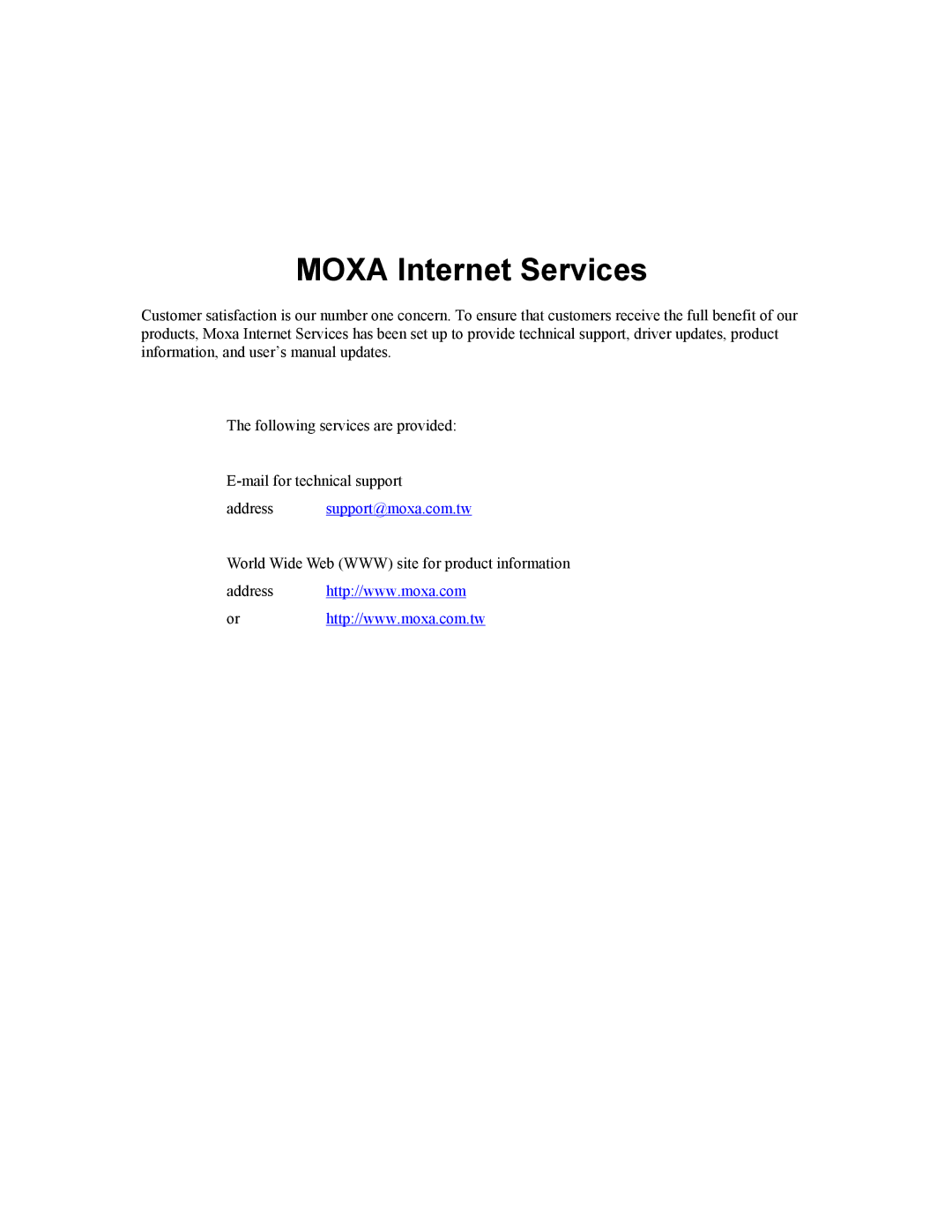 Moxa Technologies CP-168U user manual Moxa Internet Services 