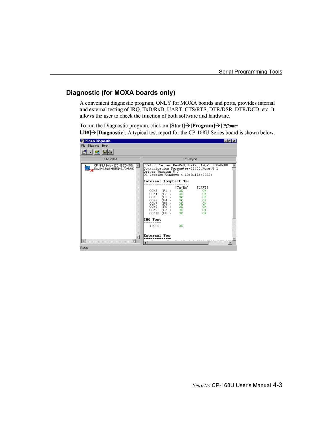 Moxa Technologies CP-168U user manual Diagnostic for Moxa boards only 