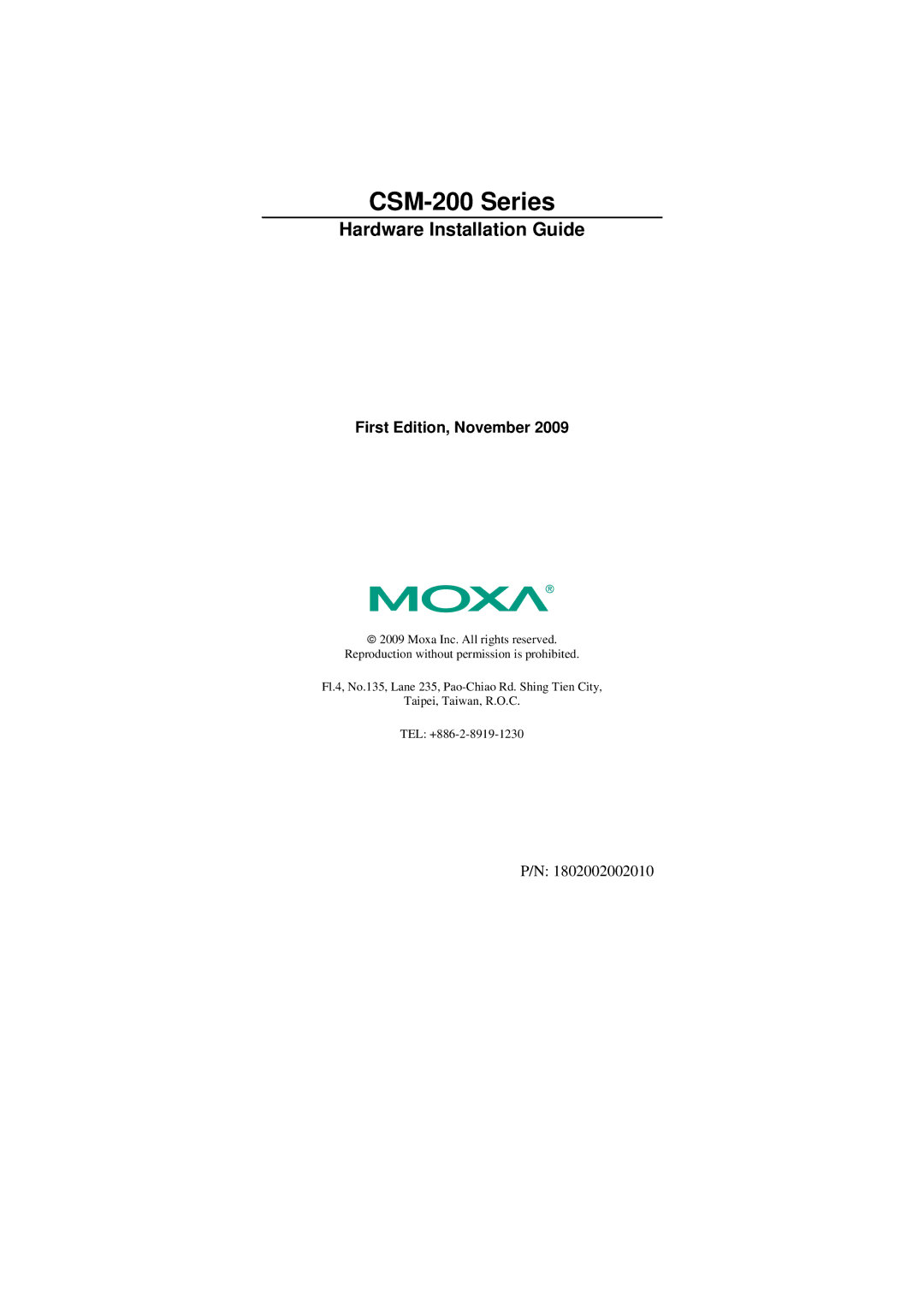 Moxa Technologies CSM 200 manual CSM-200 Series 