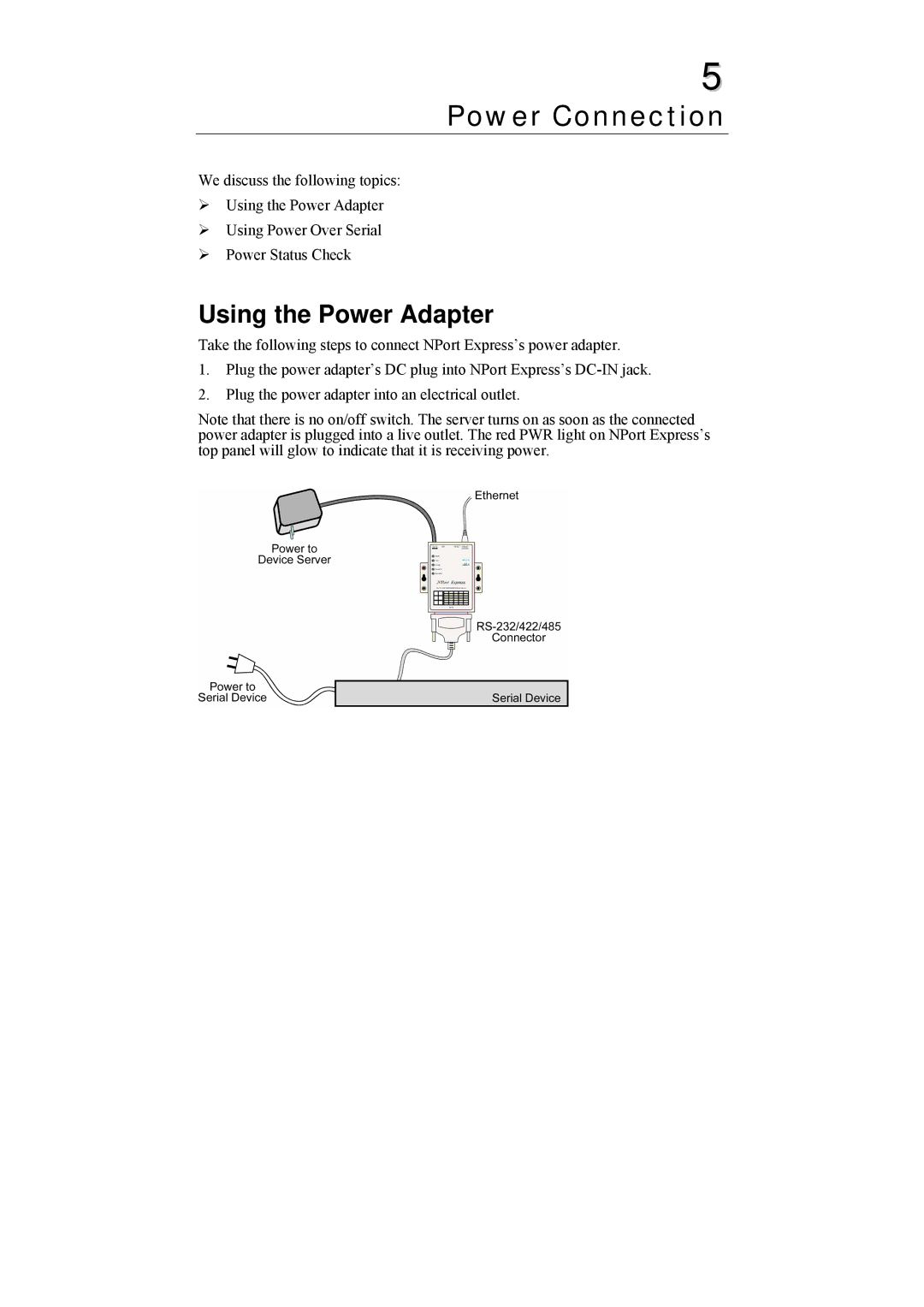 Moxa Technologies DE-211 manual Power Connection, Using the Power Adapter 