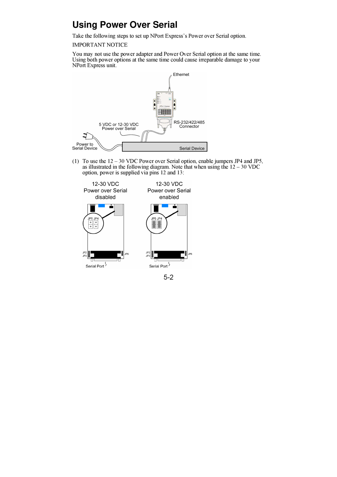 Moxa Technologies DE-211 manual Using Power Over Serial, Important Notice 