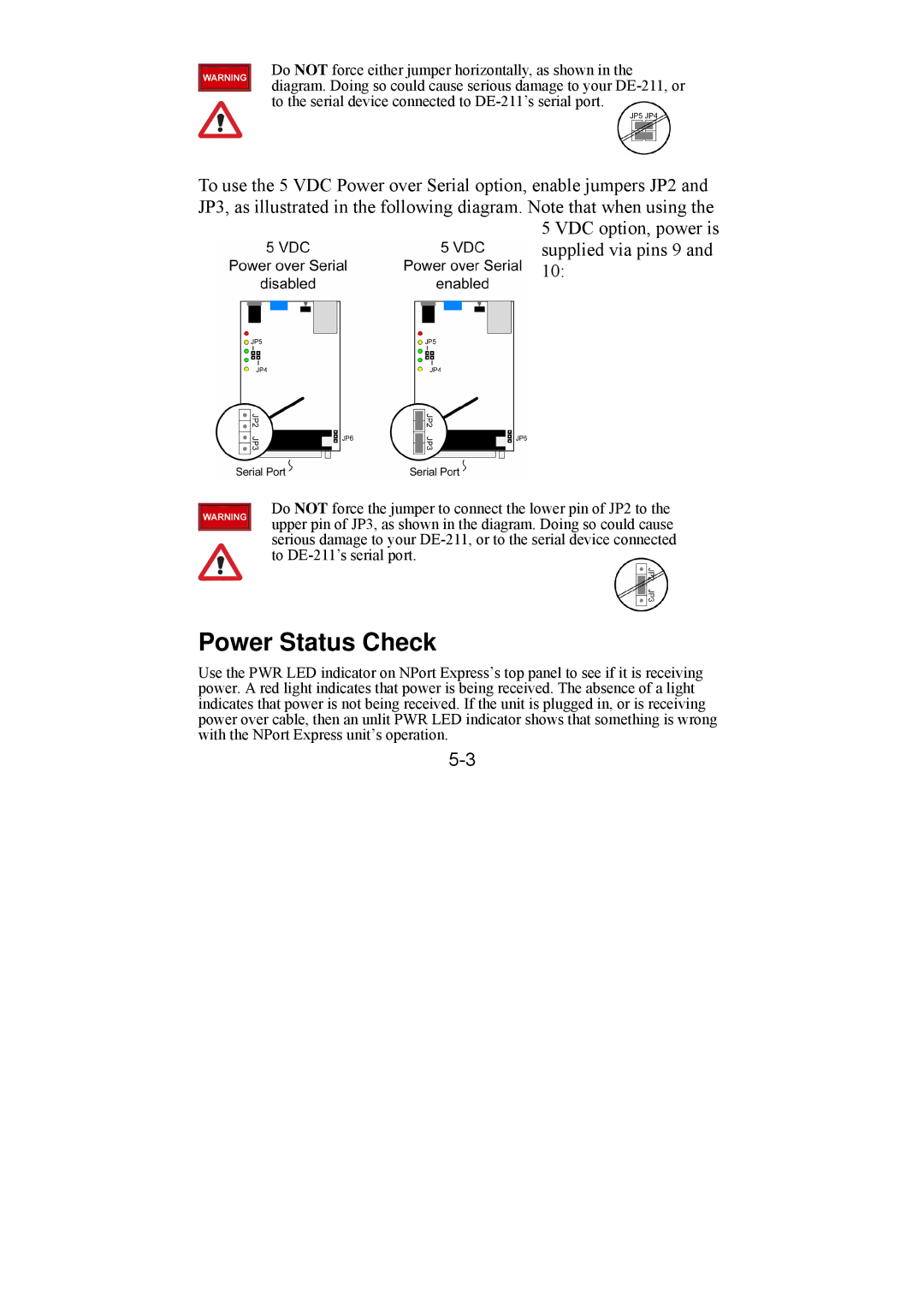 Moxa Technologies DE-211 manual Power Status Check 