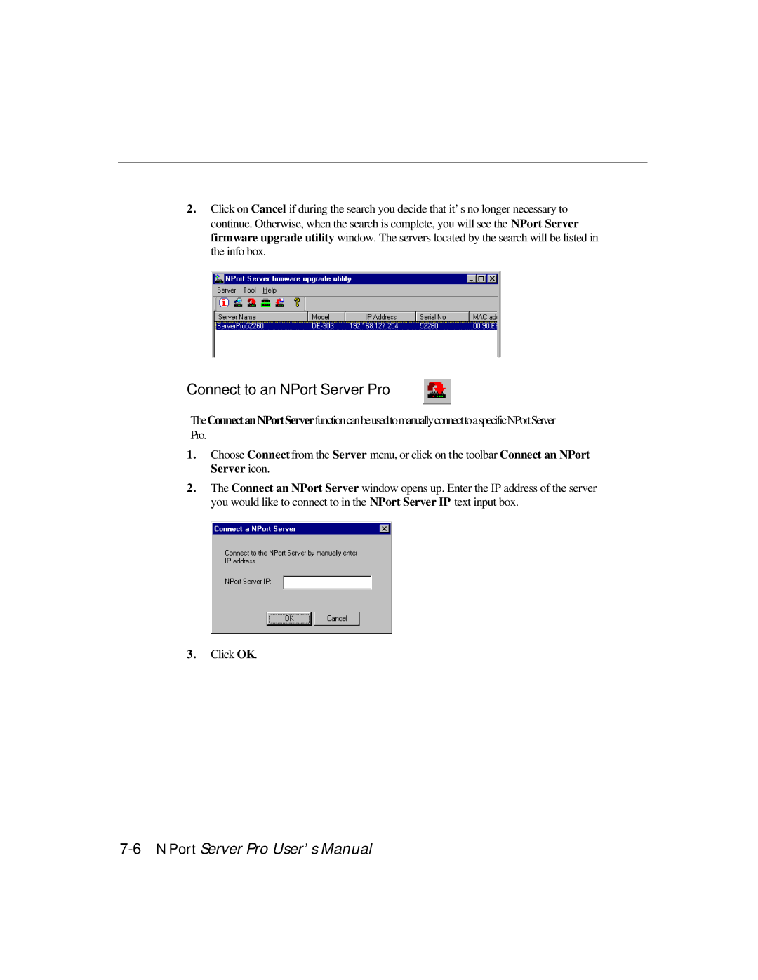 Moxa Technologies DE-303, DE-308 manual Connect to an NPort Server Pro 