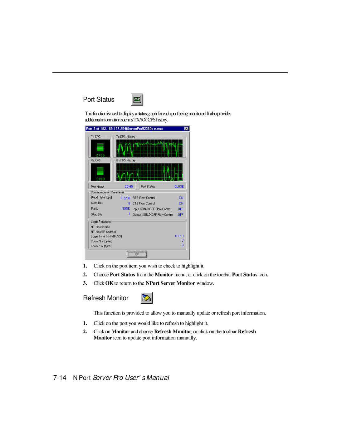 Moxa Technologies DE-303, DE-308 manual Port Status, Refresh Monitor 