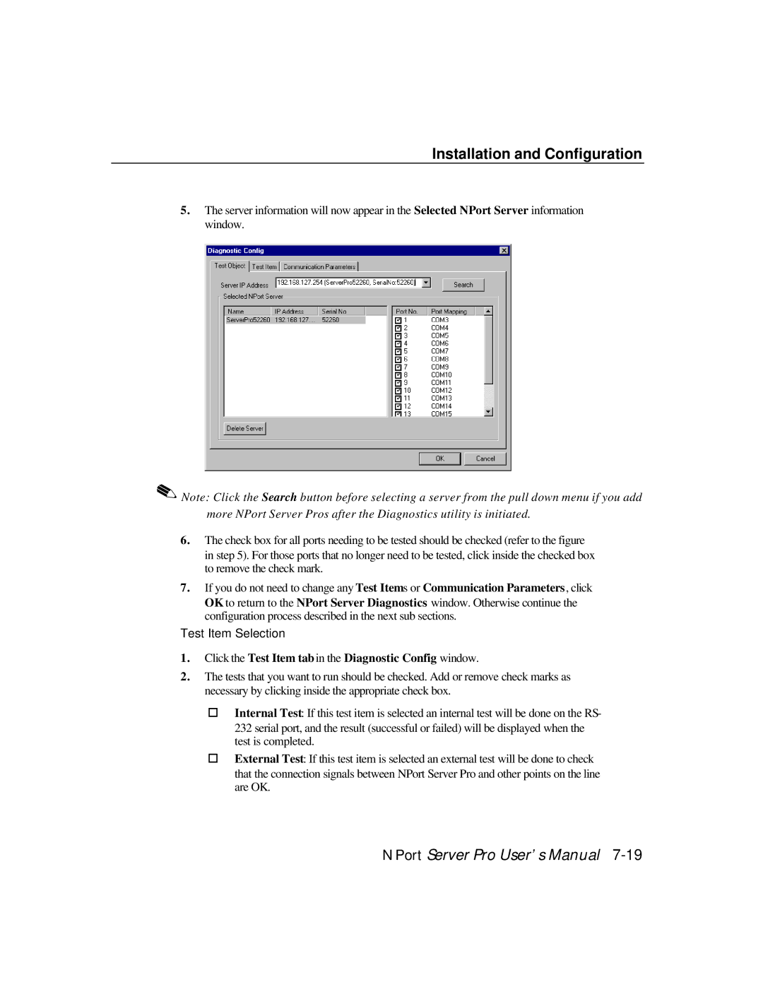 Moxa Technologies DE-308, DE-303 manual Click the Test Item tab in the Diagnostic Config window 