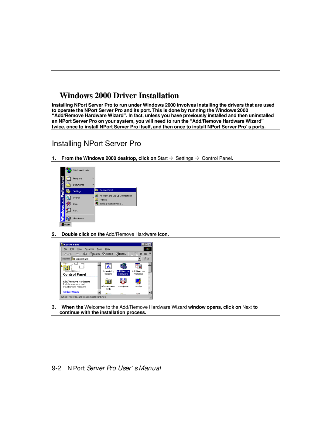 Moxa Technologies DE-303, DE-308 manual Windows 2000 Driver Installation, Installing NPort Server Pro 