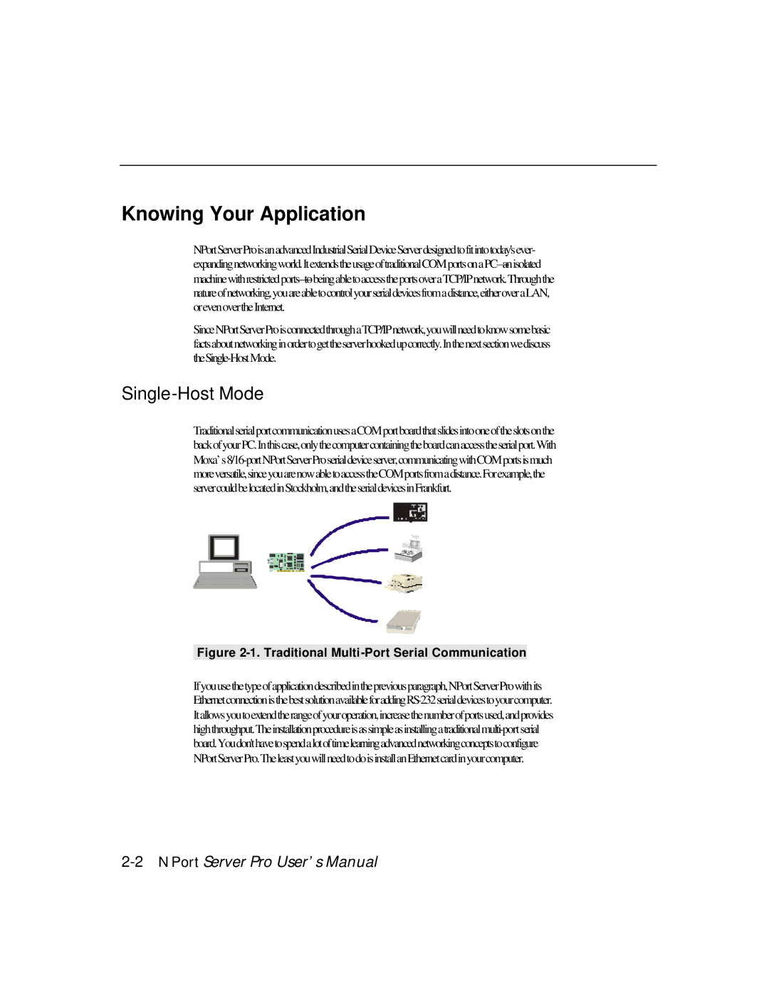 Moxa Technologies DE-303, DE-308 manual Knowing Your Application, Single-Host Mode 