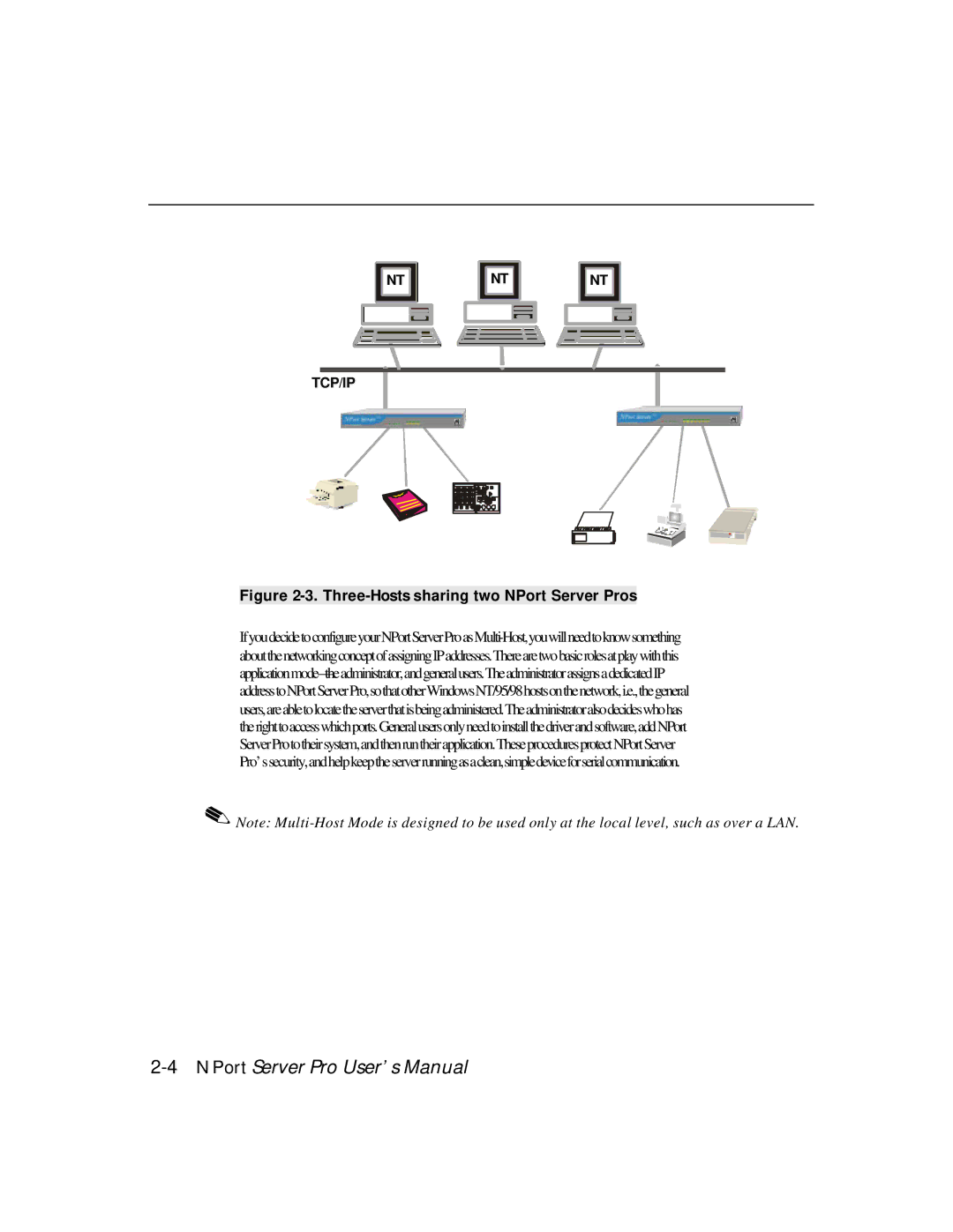 Moxa Technologies DE-303, DE-308 manual Three-Hosts sharing two NPort Server Pros 