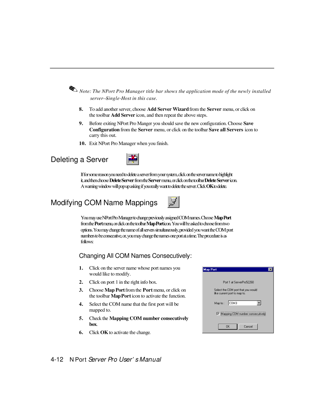 Moxa Technologies DE-303, DE-308 manual Deleting a Server, Modifying COM Name Mappings, Changing All COM Names Consecutively 