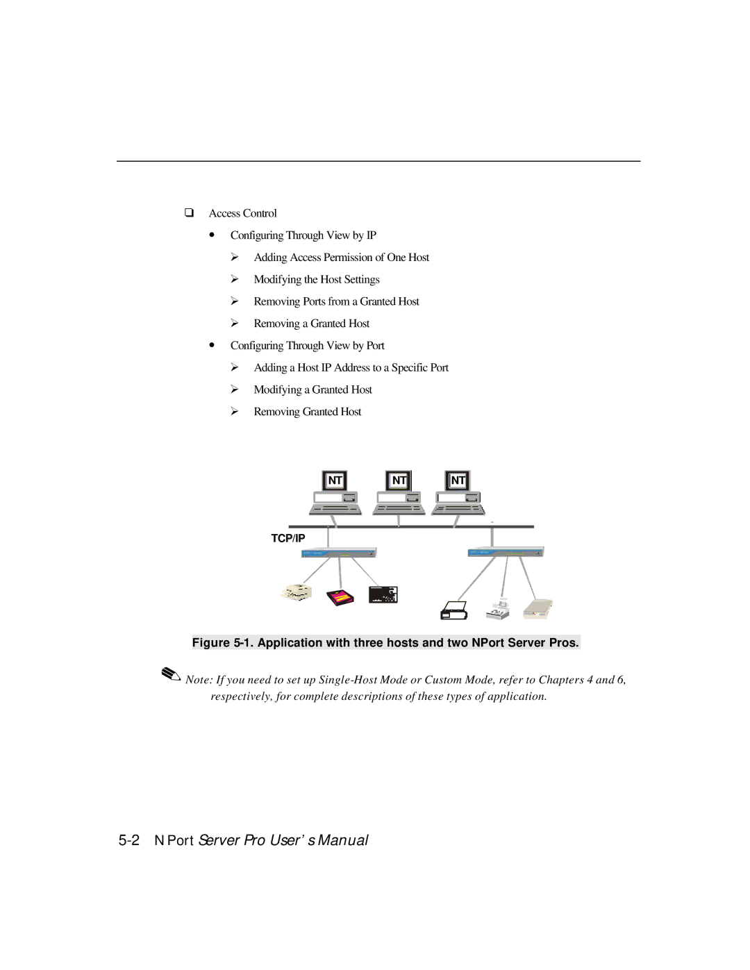 Moxa Technologies DE-303, DE-308 manual Application with three hosts and two NPort Server Pros 