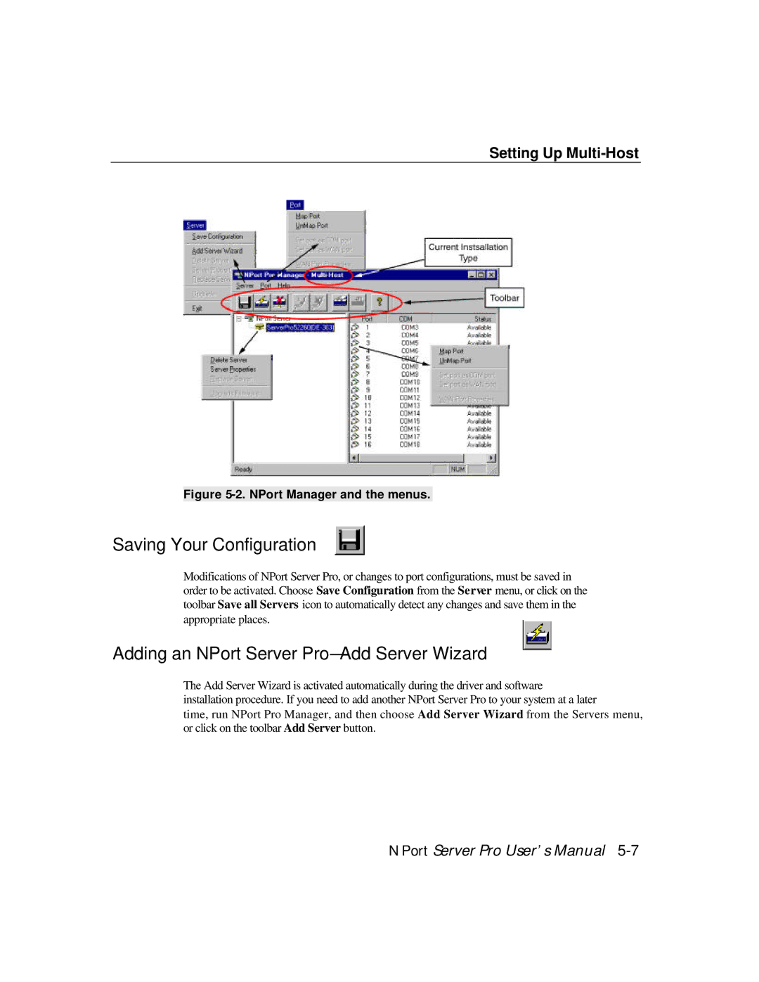 Moxa Technologies DE-308, DE-303 manual NPort Manager and the menus 