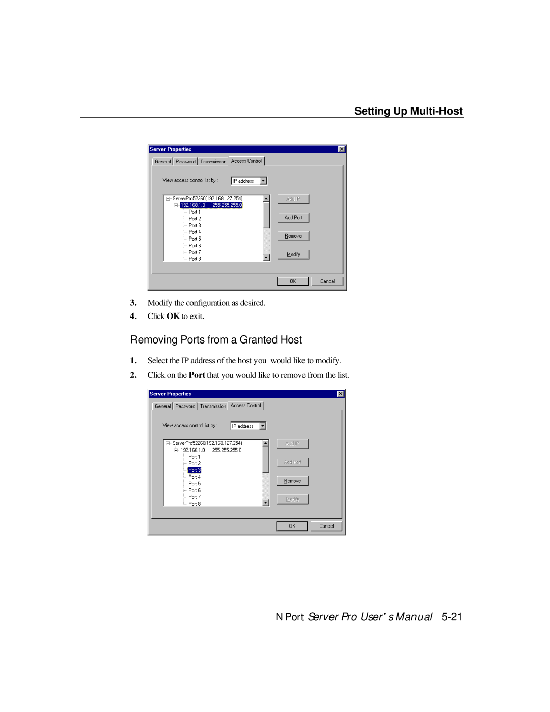 Moxa Technologies DE-308, DE-303 manual Removing Ports from a Granted Host 