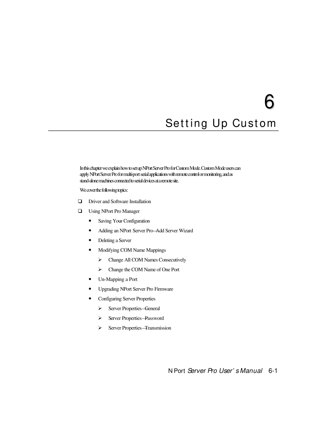 Moxa Technologies DE-308, DE-303 manual Setting Up Custom 