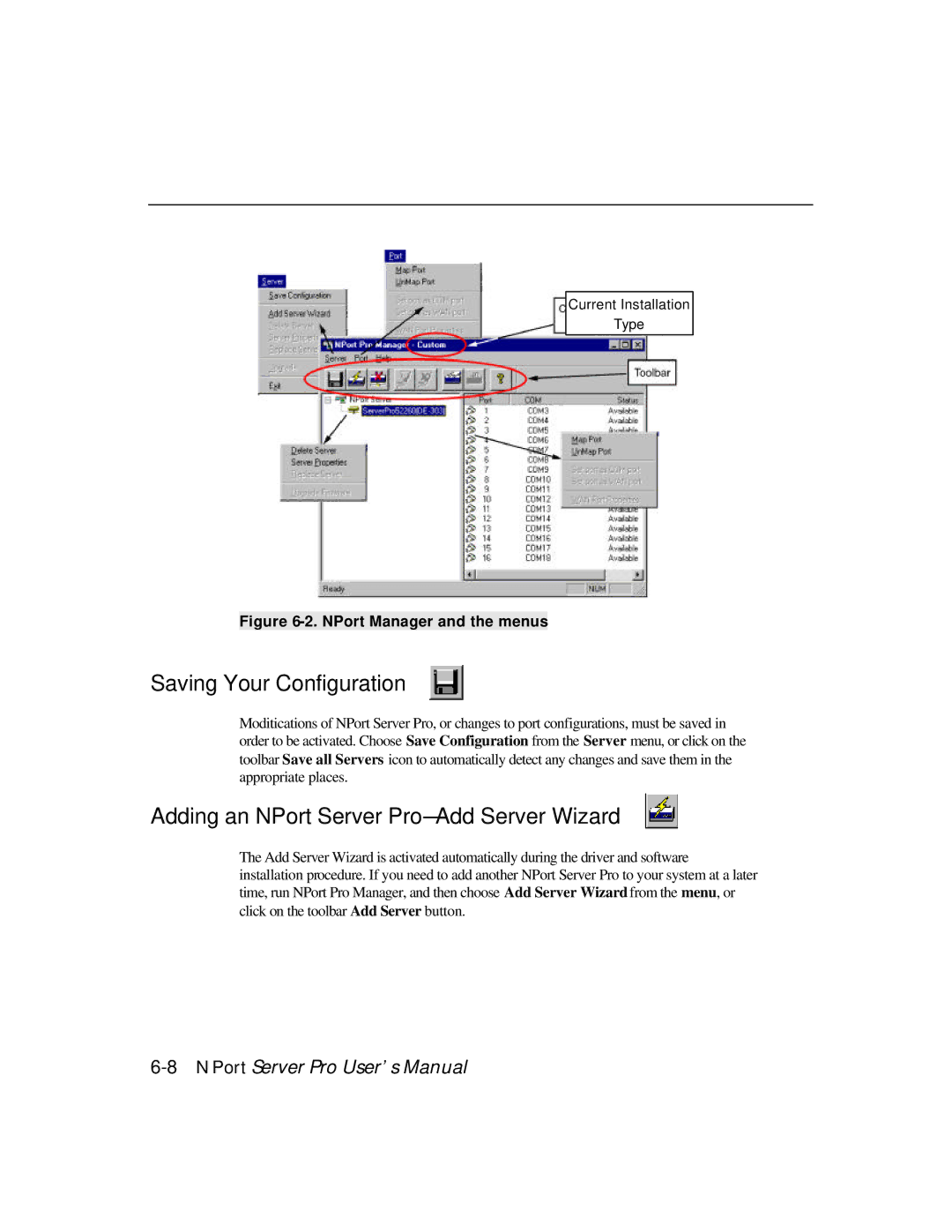 Moxa Technologies DE-303, DE-308 manual Current Installation Type 