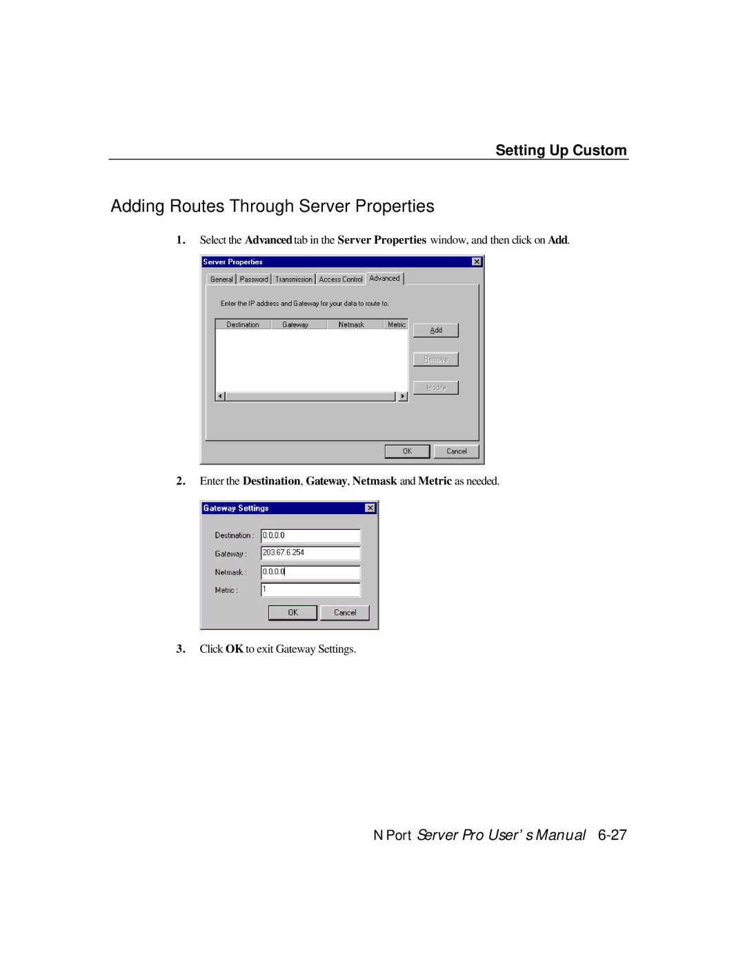 Moxa Technologies DE-308, DE-303 manual Adding Routes Through Server Properties 