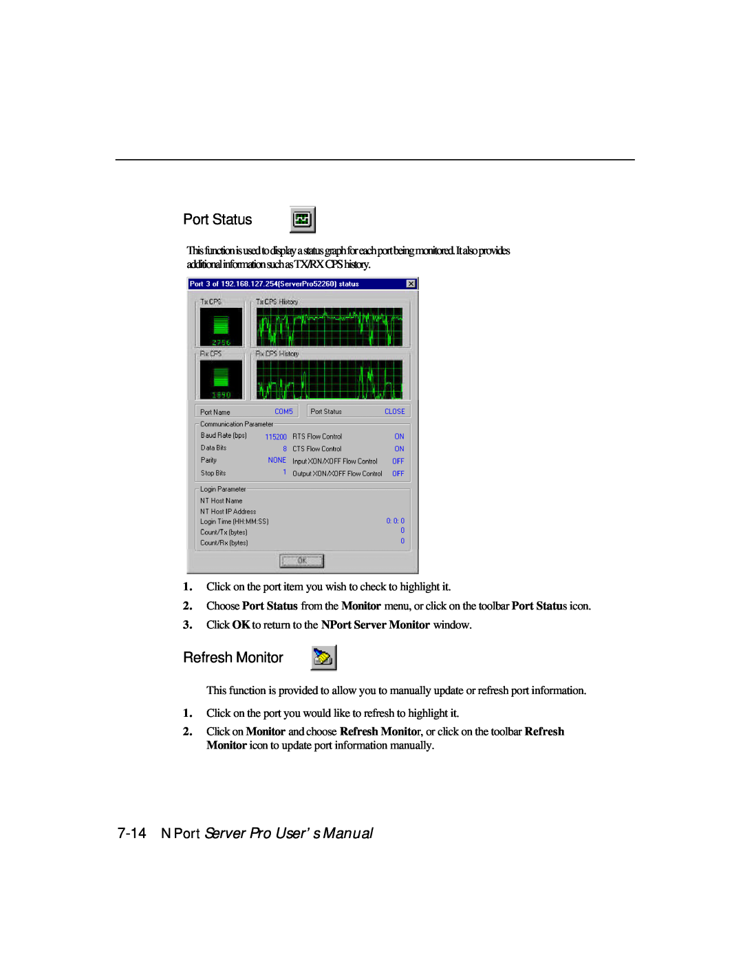 Moxa Technologies DE-303, DE-308 manual Port Status, Refresh Monitor, NPort Server Pro User’s Manual 