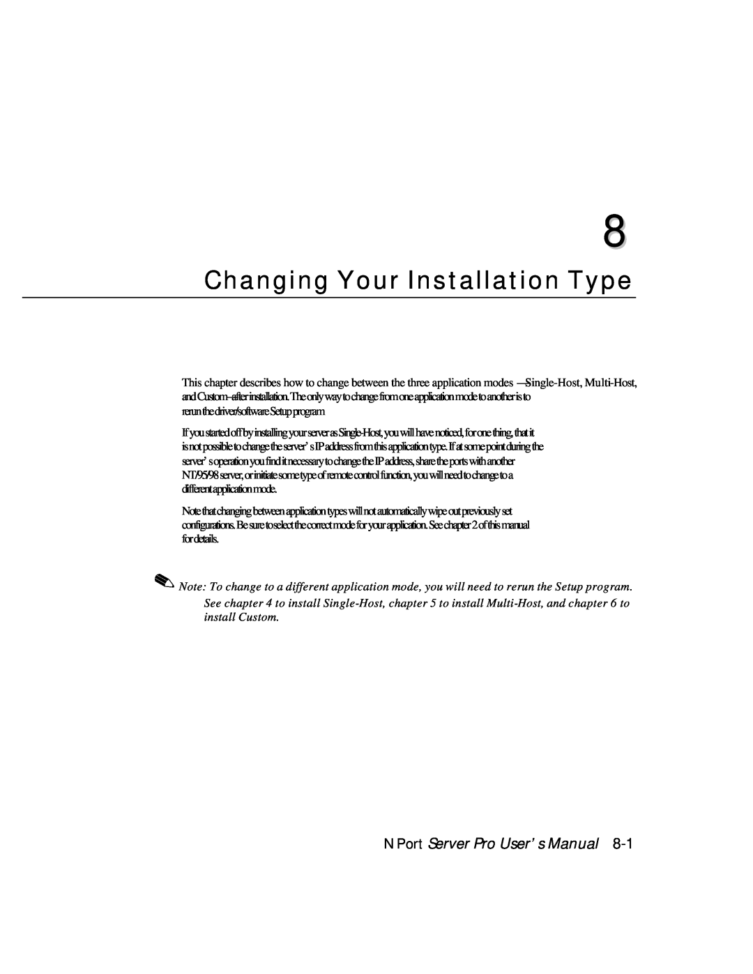 Moxa Technologies DE-308, DE-303 manual Changing Your Installation Type, NPort Server Pro User’s Manual 