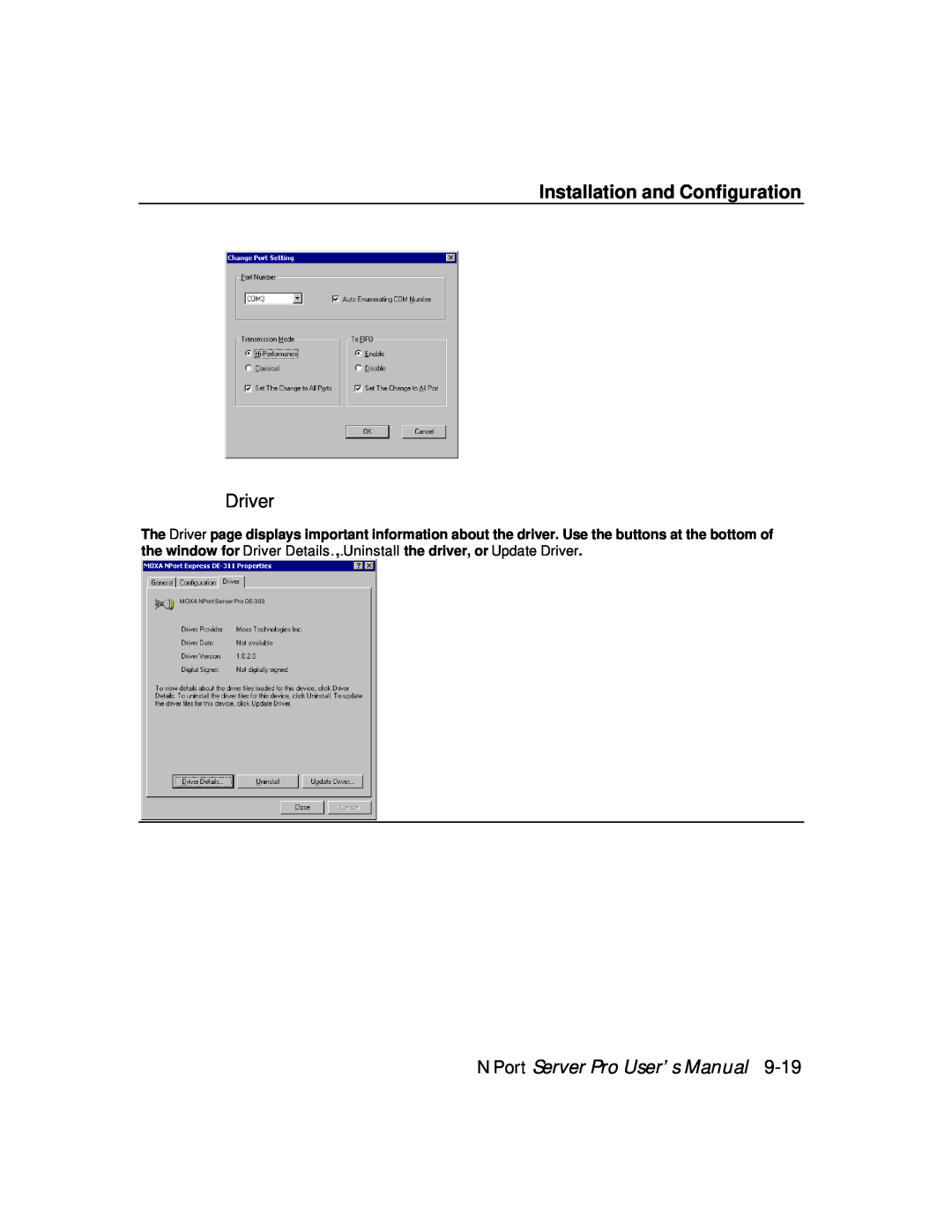 Moxa Technologies DE-308, DE-303 manual Driver, Installation and Configuration, NPort Server Pro User’s Manual 