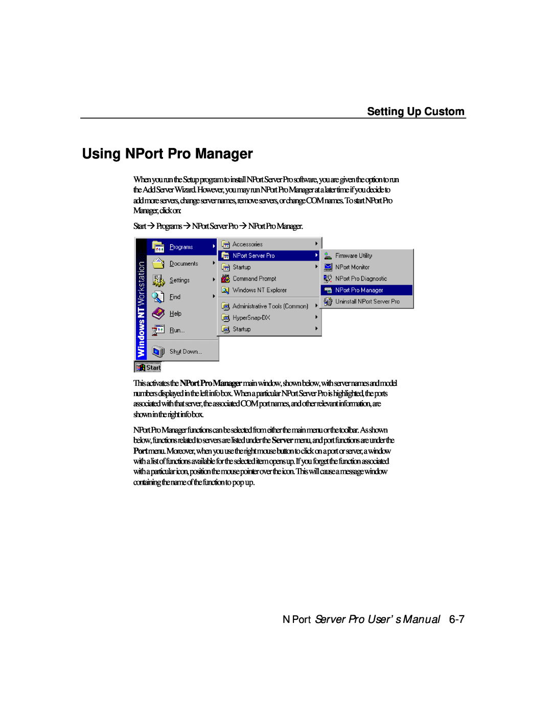 Moxa Technologies DE-308, DE-303 manual Using NPort Pro Manager, Setting Up Custom, NPort Server Pro User’s Manual 