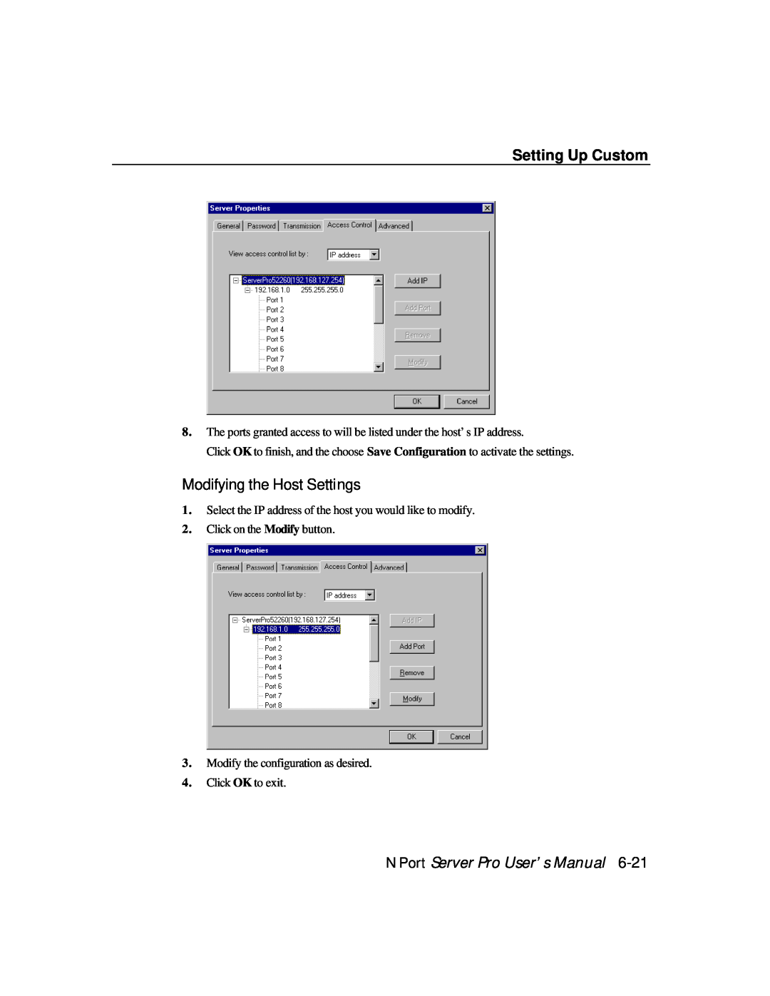 Moxa Technologies DE-308, DE-303 manual Setting Up Custom, Modifying the Host Settings, NPort Server Pro User’s Manual 