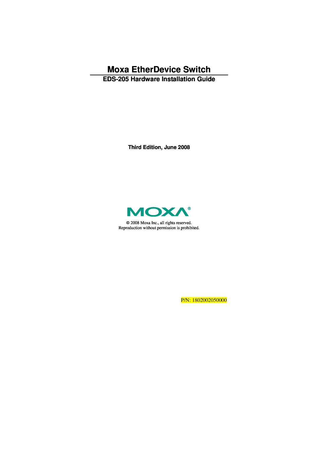 Moxa Technologies manual Moxa EtherDevice Switch, EDS-205 Hardware Installation Guide, Third Edition, June 