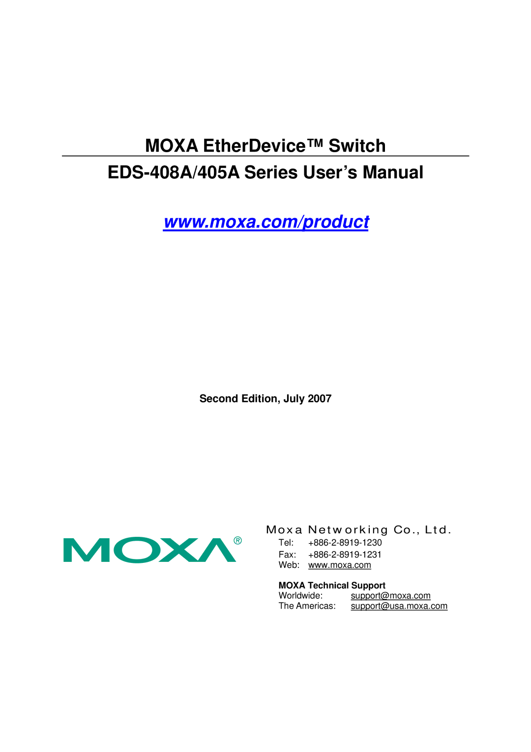 Moxa Technologies 405A SERIES user manual Moxa EtherDevice Switch EDS-408A/405A Series User’s Manual, Second Edition, July 