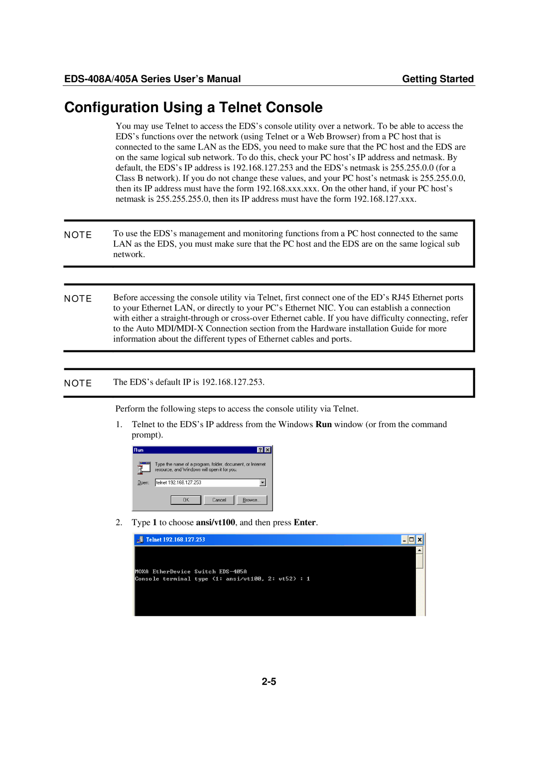 Moxa Technologies EDS-408A, 405A SERIES user manual Configuration Using a Telnet Console 