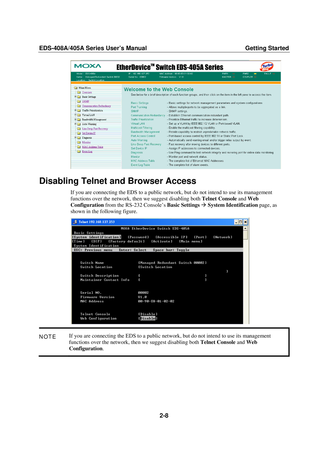 Moxa Technologies 405A SERIES, EDS-408A user manual Disabling Telnet and Browser Access, Configuration 