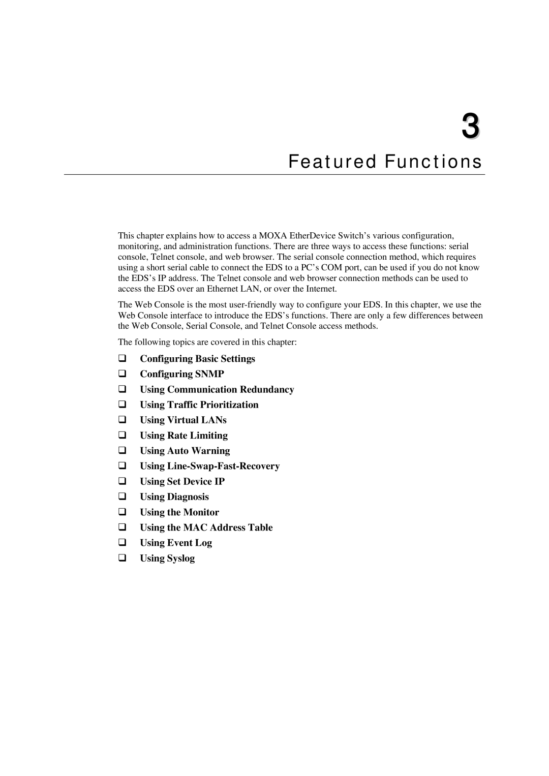 Moxa Technologies EDS-408A, 405A SERIES user manual Featured Functions 