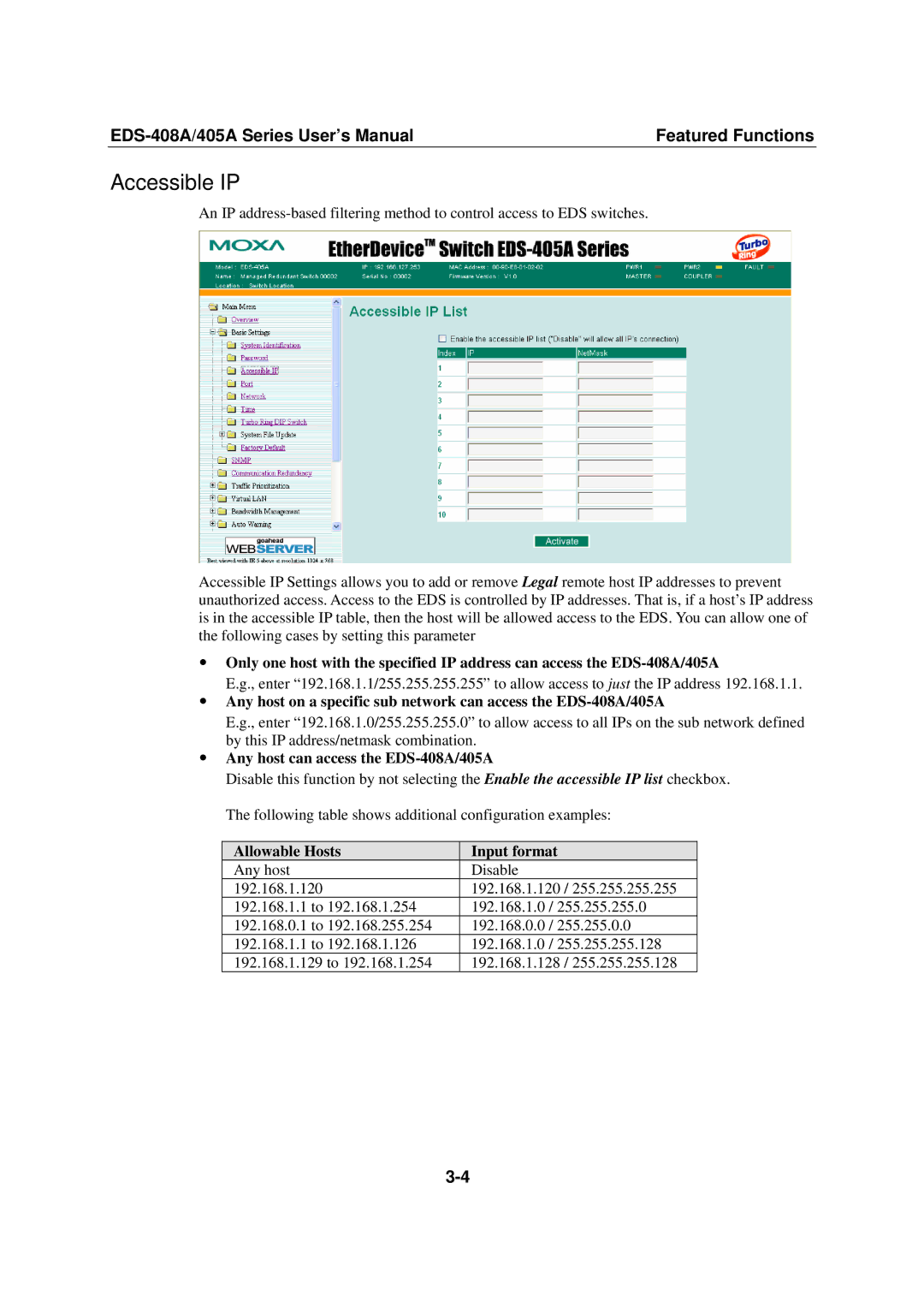 Moxa Technologies 405A SERIES Accessible IP, Any host can access the EDS-408A/405A, Allowable Hosts Input format 