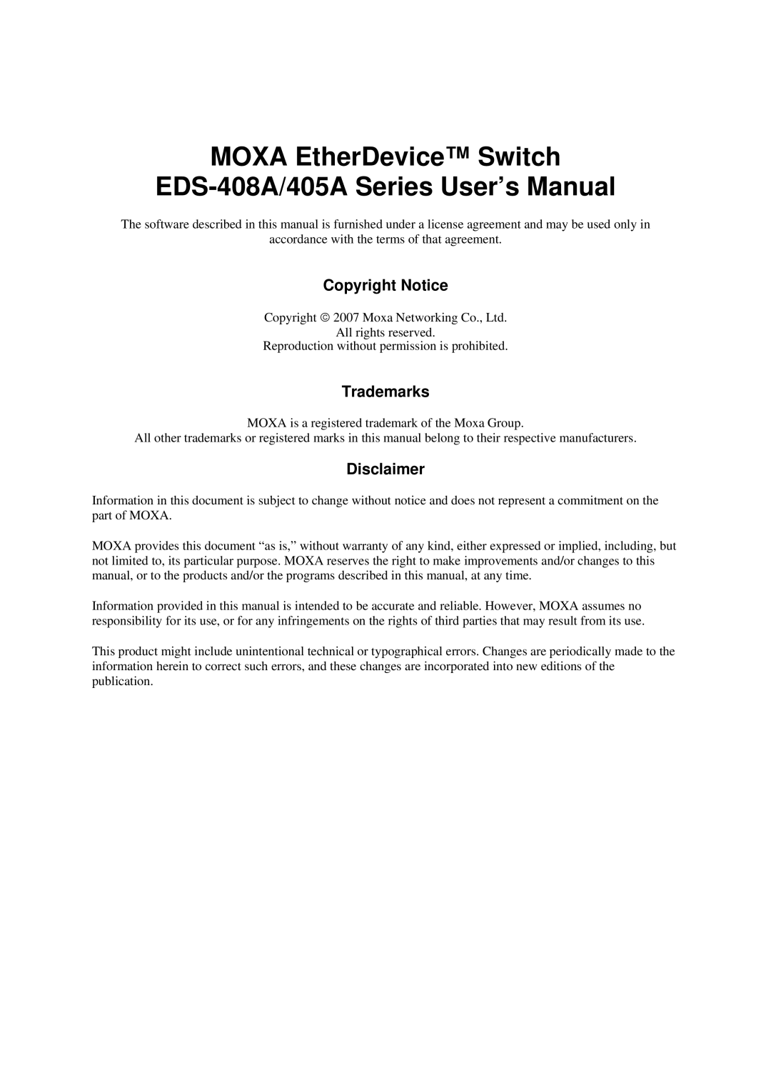 Moxa Technologies EDS-408A, 405A SERIES user manual Copyright Notice, Trademarks, Disclaimer 