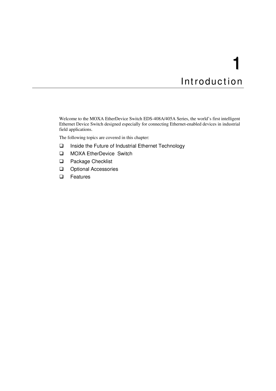 Moxa Technologies 405A SERIES, EDS-408A user manual Introduction 