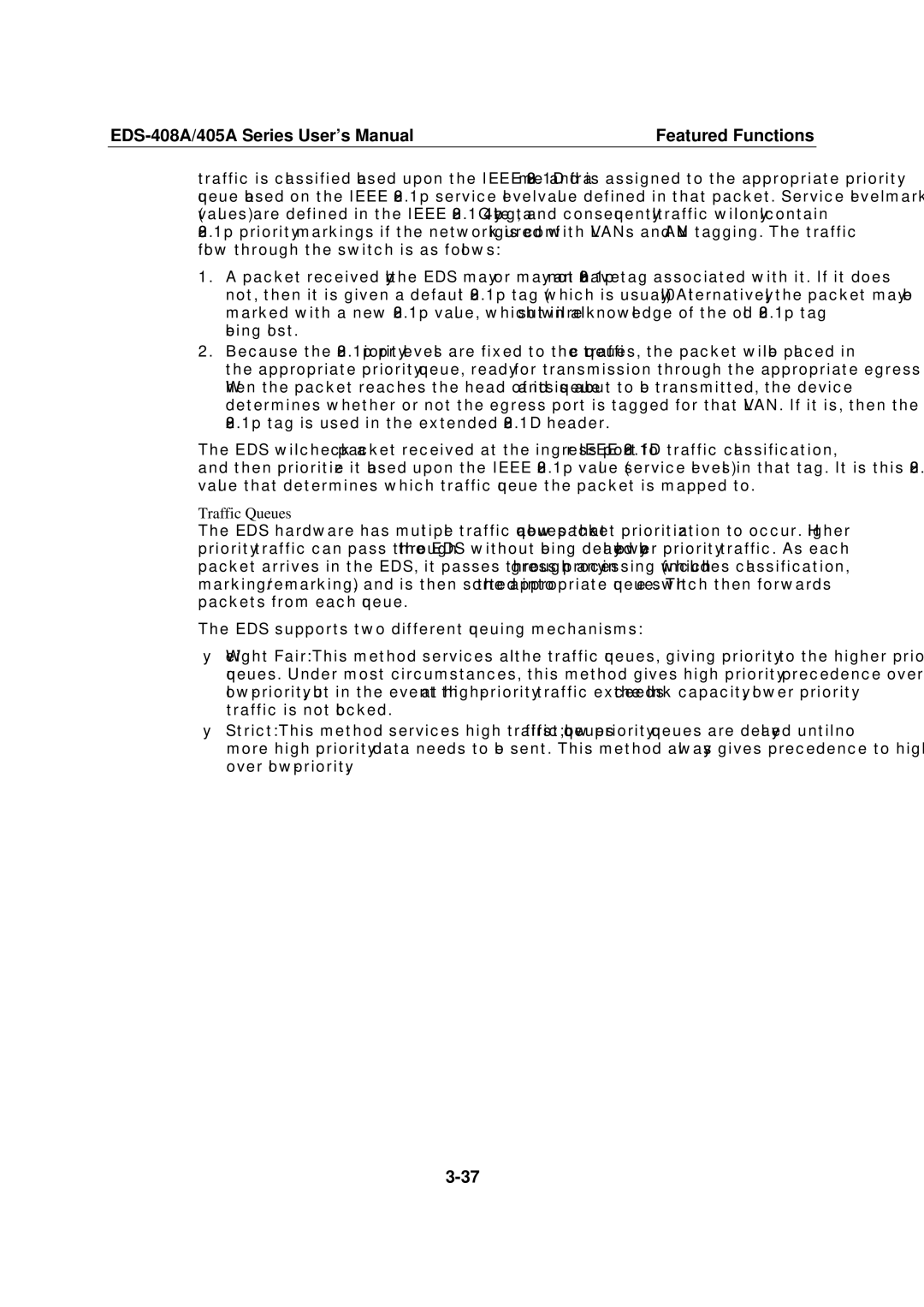 Moxa Technologies EDS-408A, 405A SERIES user manual Traffic Queues 