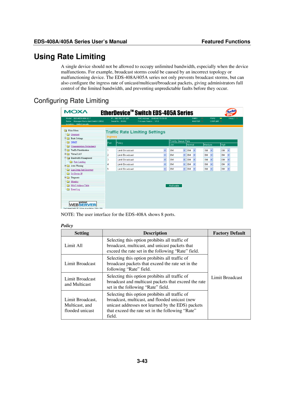 Moxa Technologies EDS-408A, 405A SERIES user manual Using Rate Limiting, Configuring Rate Limiting, Policy 