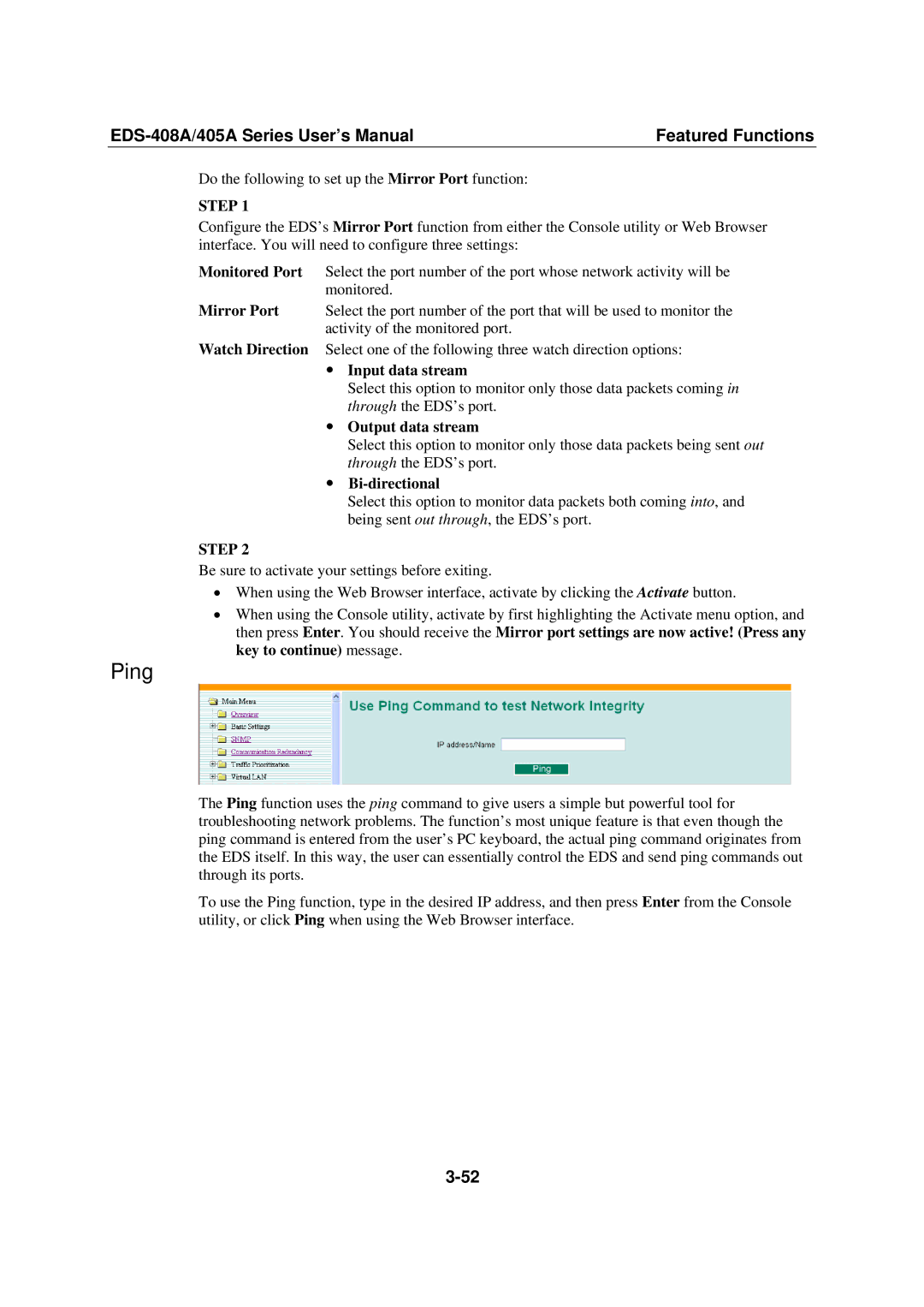 Moxa Technologies 405A SERIES, EDS-408A user manual Ping, Input data stream, Output data stream, Bi-directional 