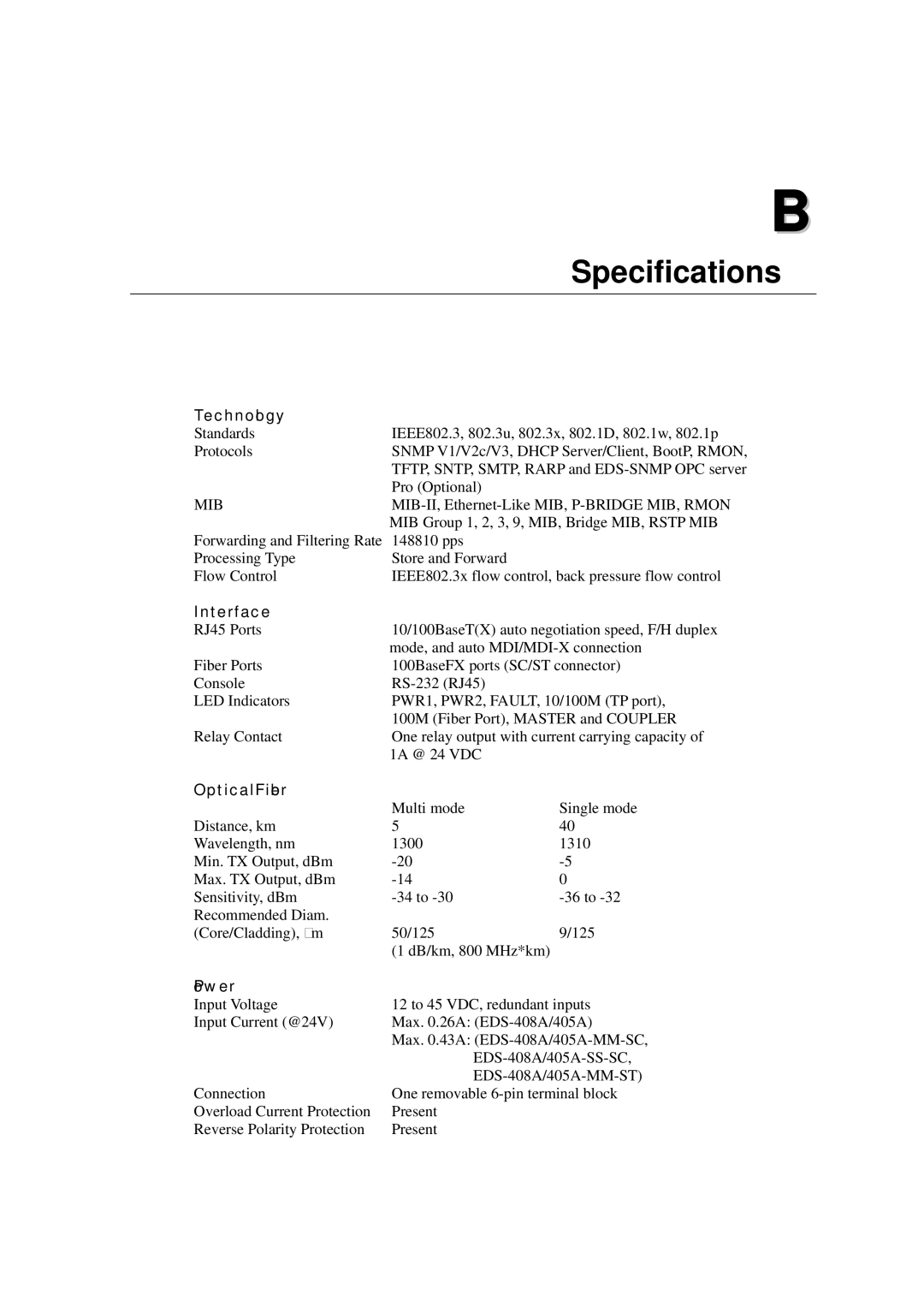 Moxa Technologies 405A SERIES, EDS-408A user manual Specifications, Technology, Interface, Optical Fiber, Power 