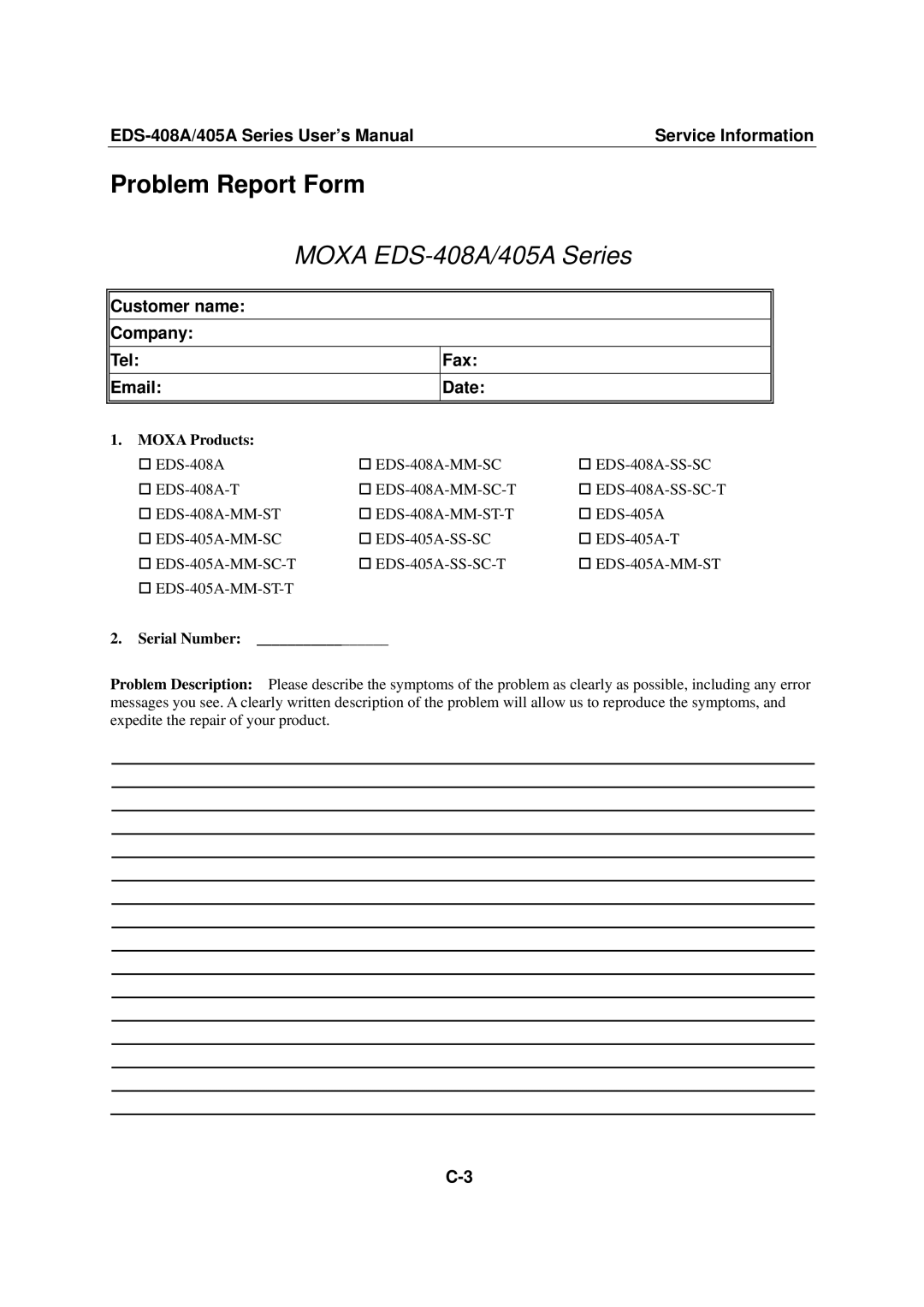 Moxa Technologies 405A SERIES, EDS-408A user manual Problem Report Form, Moxa Products, Serial Number 