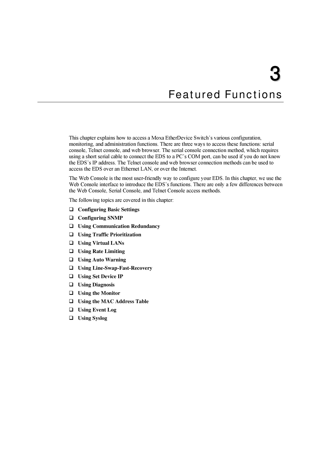 Moxa Technologies EDS-408A, EDS-405A user manual Featured Functions 