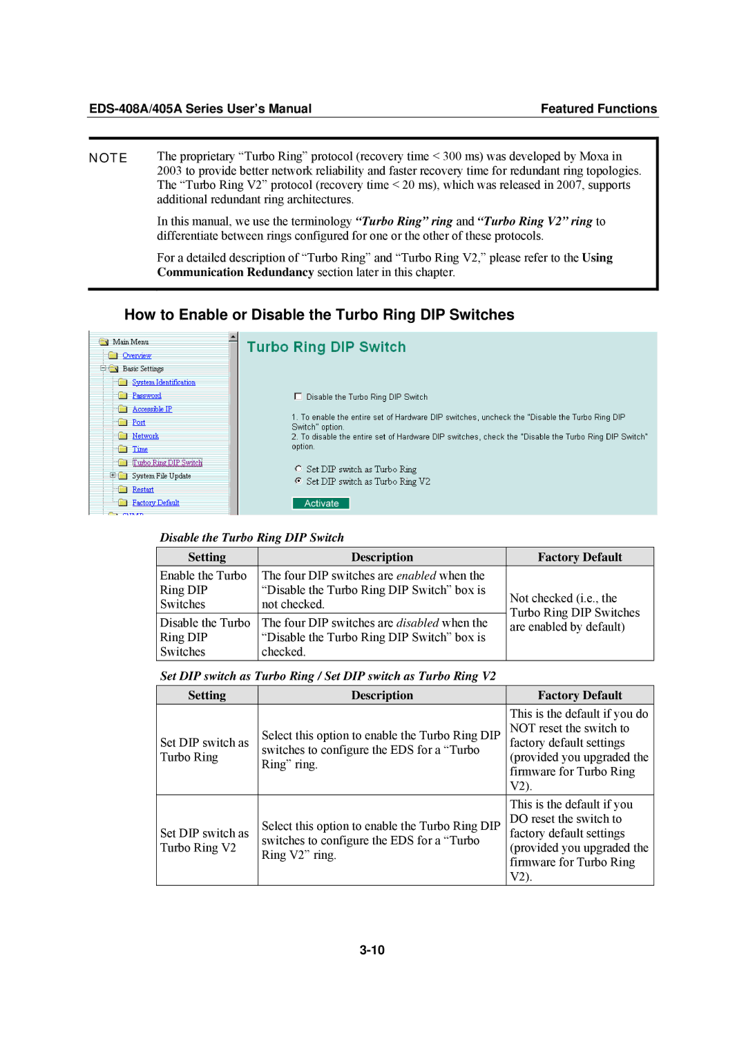 Moxa Technologies EDS-405A, EDS-408A user manual How to Enable or Disable the Turbo Ring DIP Switches 